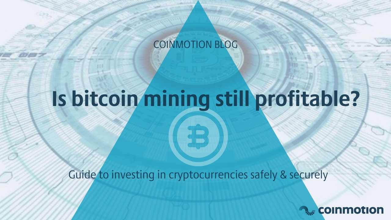 is bitcoin still profitable